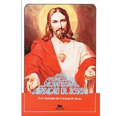 Livro A Grande Promessa do Sacratíssimo Coração de Jesus