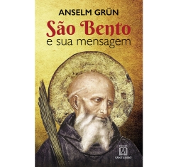 Livro São Bento e Sua Mensagem
